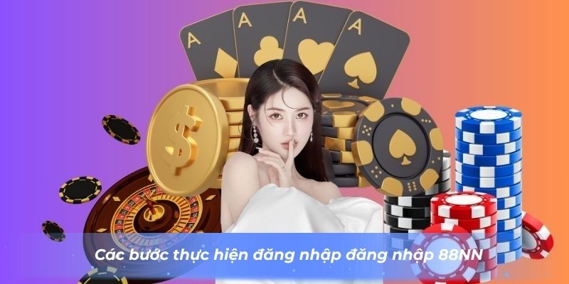 cac-buoc-thuc-hien-dang-nhap-dang-nhap-88nn