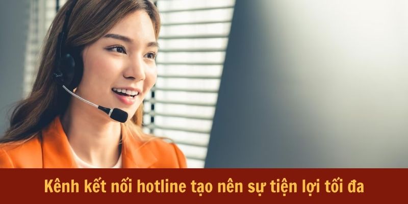 kenh-ket-noi-hotline-88nn-tao-nen-tien-loi