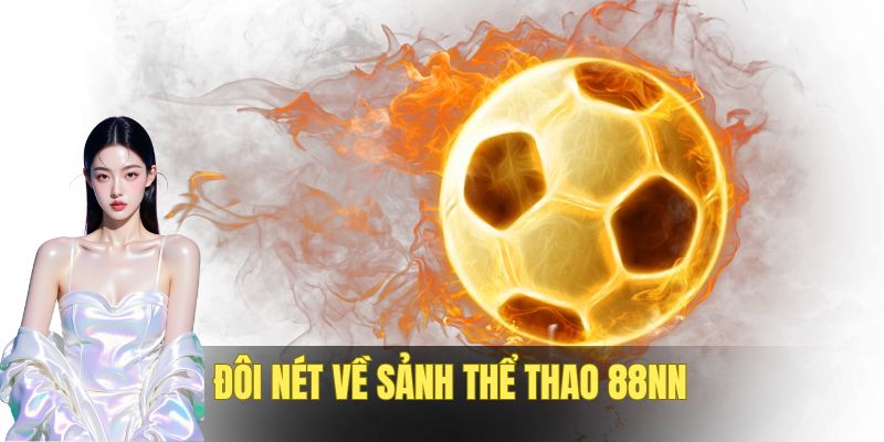 the-thao-88nn-gioi-thieu