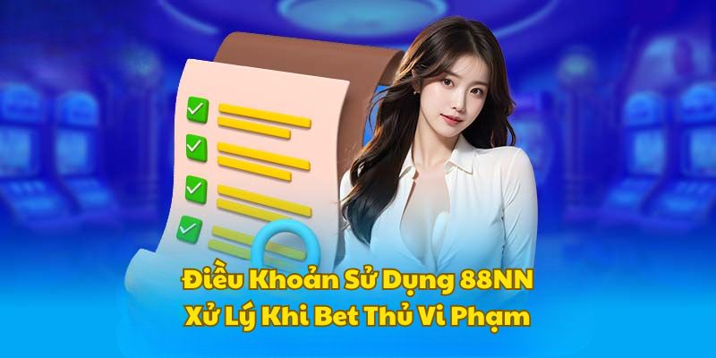 xu-ly-khi-bet-thu-vi-pham